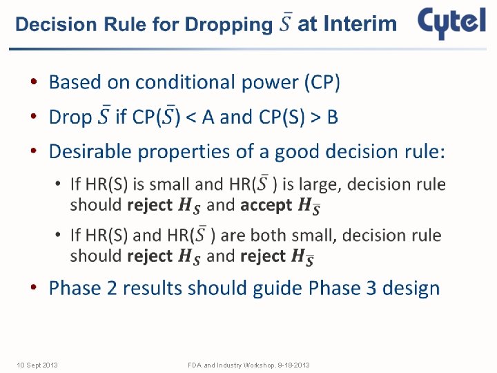  • 10 Sept 2013 FDA and Industry Workshop. 9 -18 -2013 