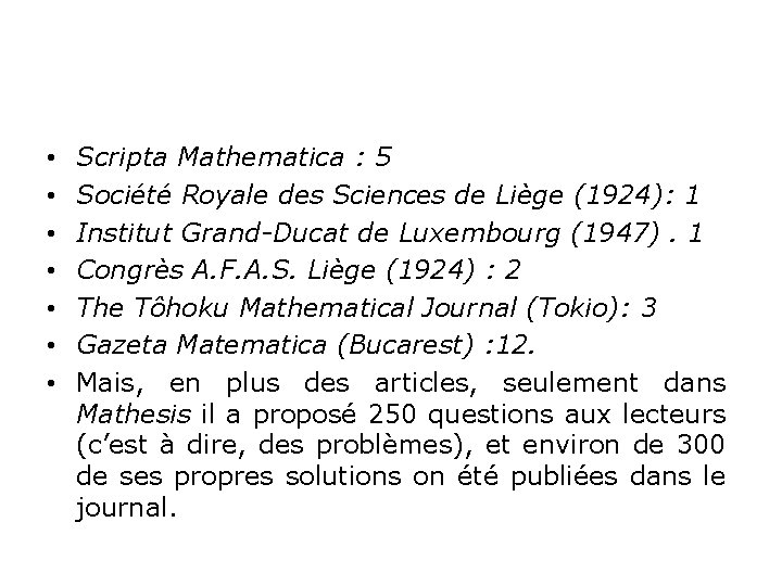  • • Scripta Mathematica : 5 Société Royale des Sciences de Liège (1924):