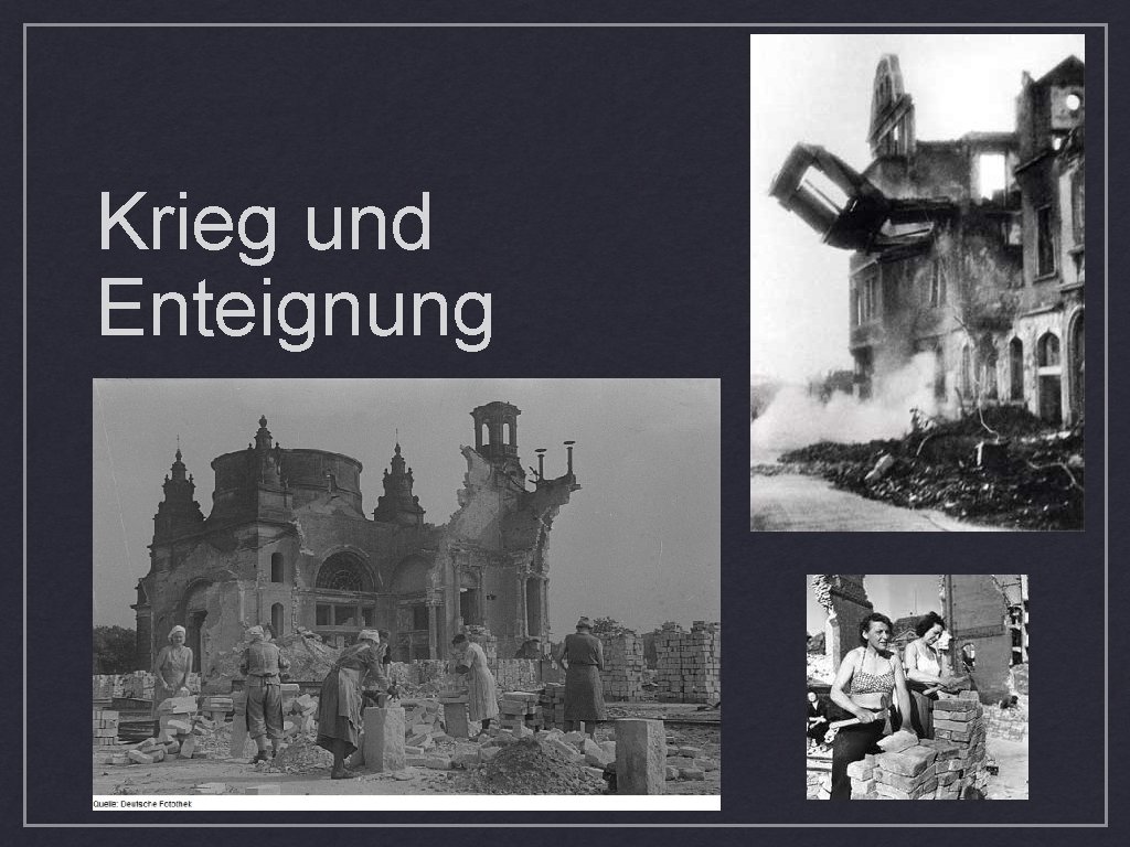 Krieg und Enteignung 