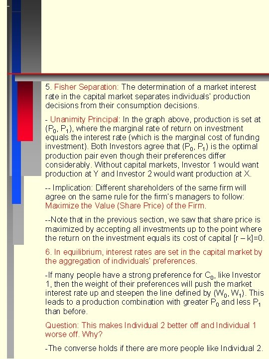 5. Fisher Separation: The determination of a market interest rate in the capital market