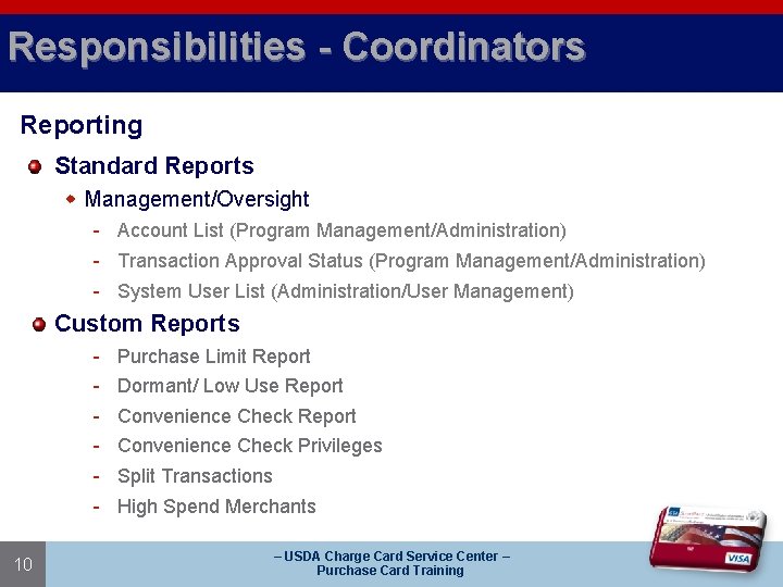 Responsibilities - Coordinators Reporting Standard Reports w Management/Oversight - Account List (Program Management/Administration) -