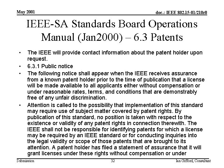 May 2001 doc. : IEEE 802. 15 -01/210 r 0 IEEE-SA Standards Board Operations