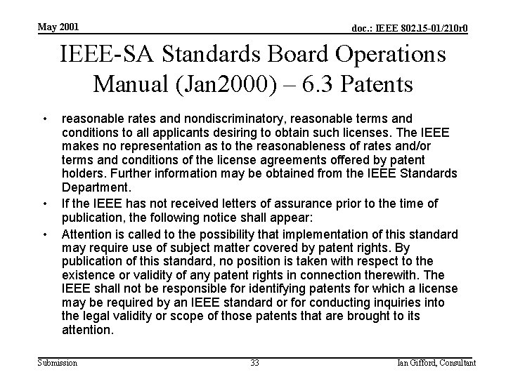 May 2001 doc. : IEEE 802. 15 -01/210 r 0 IEEE-SA Standards Board Operations