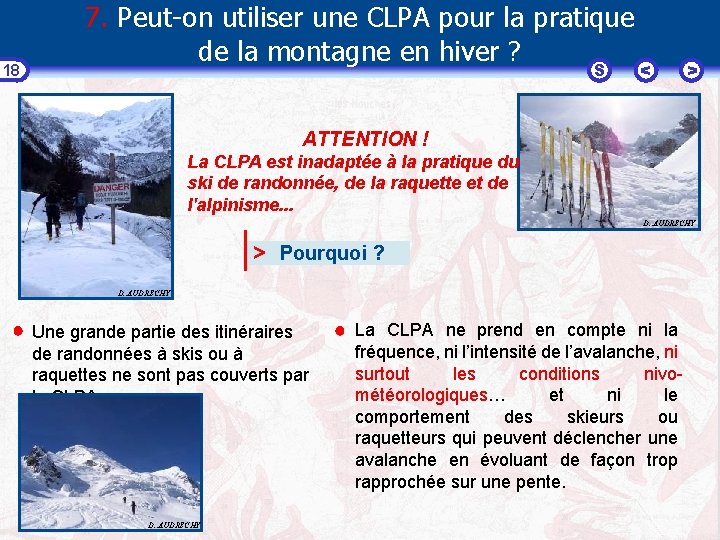 18 7. Peut-on utiliser une CLPA pour la pratique de la montagne en hiver