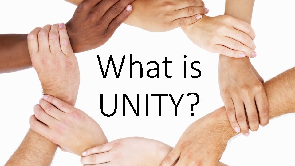 What is UNITY? 