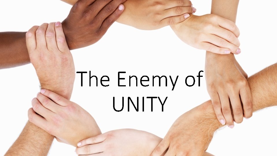 The Enemy of UNITY 