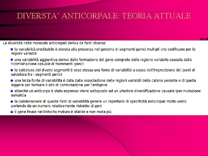 DIVERSTA’ ANTICORPALE: TEORIA ATTUALE 