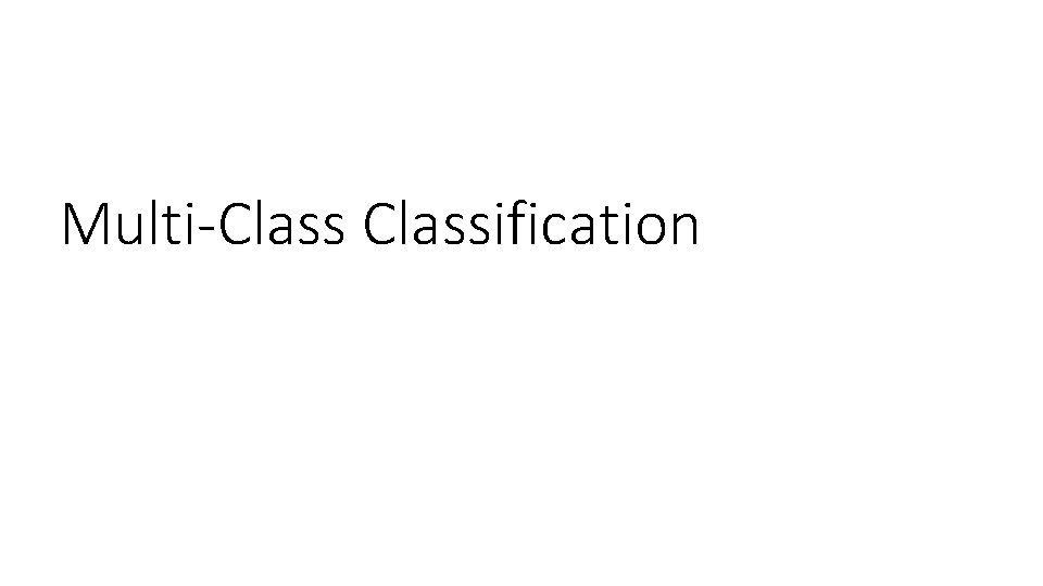Multi-Classification 