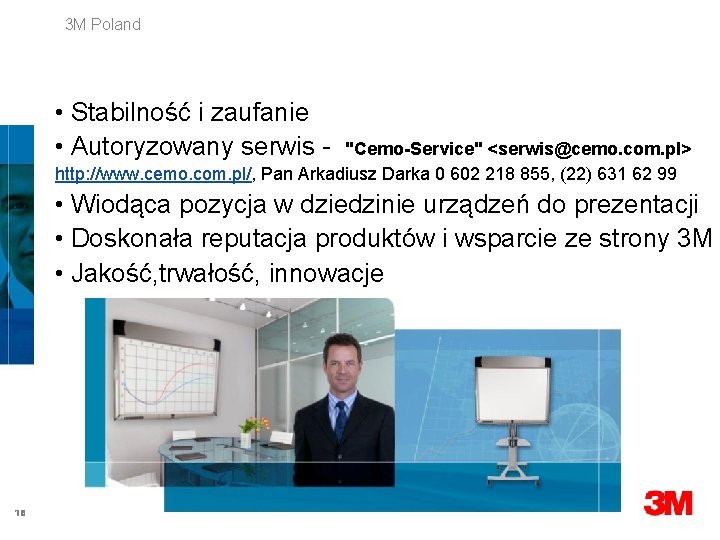 3 M Poland • Stabilność i zaufanie • Autoryzowany serwis - "Cemo-Service" <serwis@cemo. com.