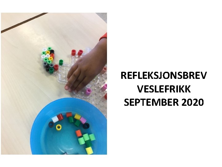 REFLEKSJONSBREV VESLEFRIKK SEPTEMBER 2020 