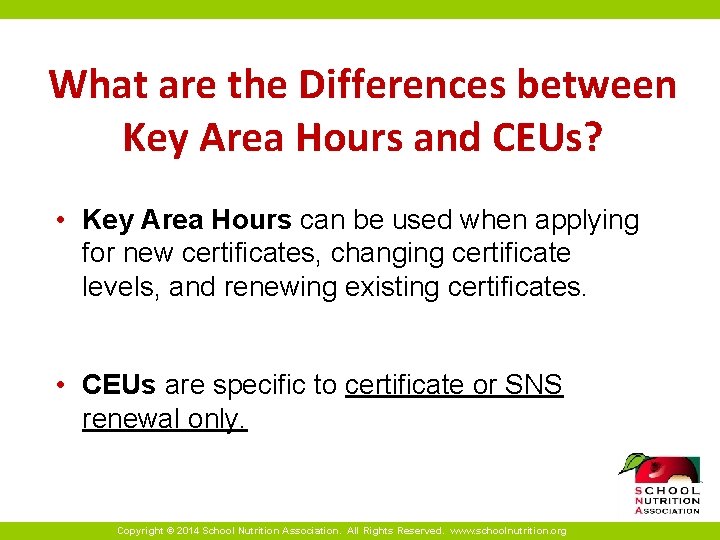 What are the Differences between Key Area Hours and CEUs? • Key Area Hours