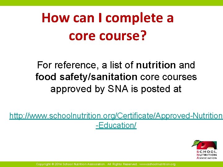 How can I complete a core course? For reference, a list of nutrition and