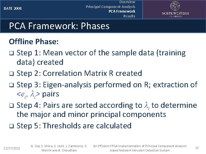 DATE 2008 Overview Principal Component Analysis PCA Framework Results PCA Framework: Phases Offline Phase: