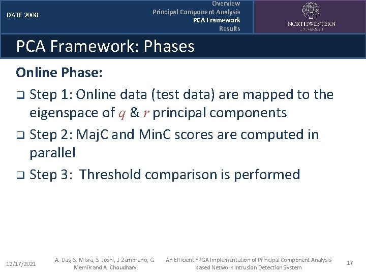 DATE 2008 Overview Principal Component Analysis PCA Framework Results PCA Framework: Phases Online Phase: