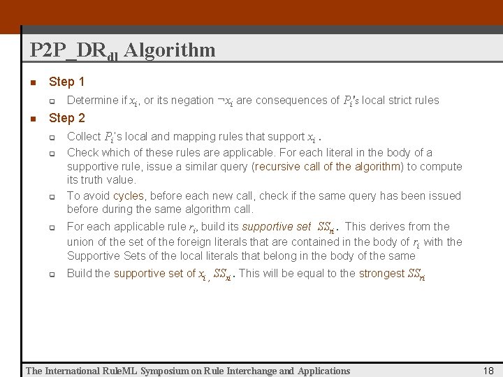 P 2 P_DRdl Algorithm n Step 1 q n Determine if xi, or its