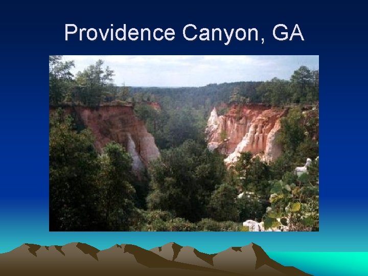 Providence Canyon, GA 