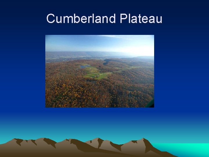 Cumberland Plateau 