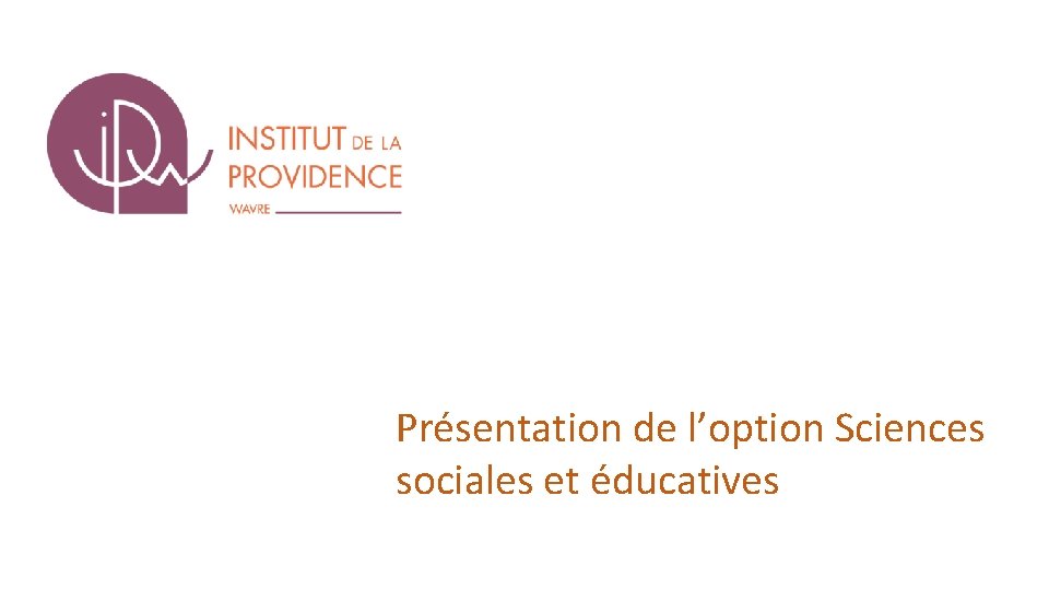 Présentation de l’option Sciences sociales et éducatives 