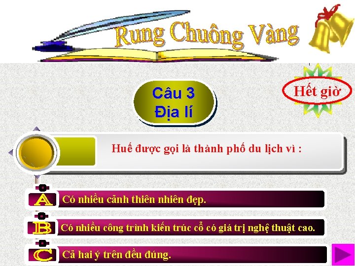 Câu 3 Địa lí Hết 10 219876543 giờ Huế được gọi là thành phố