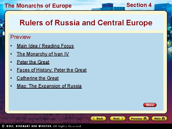 The Monarchs of Europe Section 4 Rulers of Russia and Central Europe Preview •