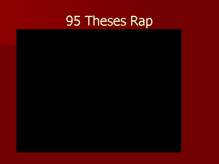 95 Theses Rap 