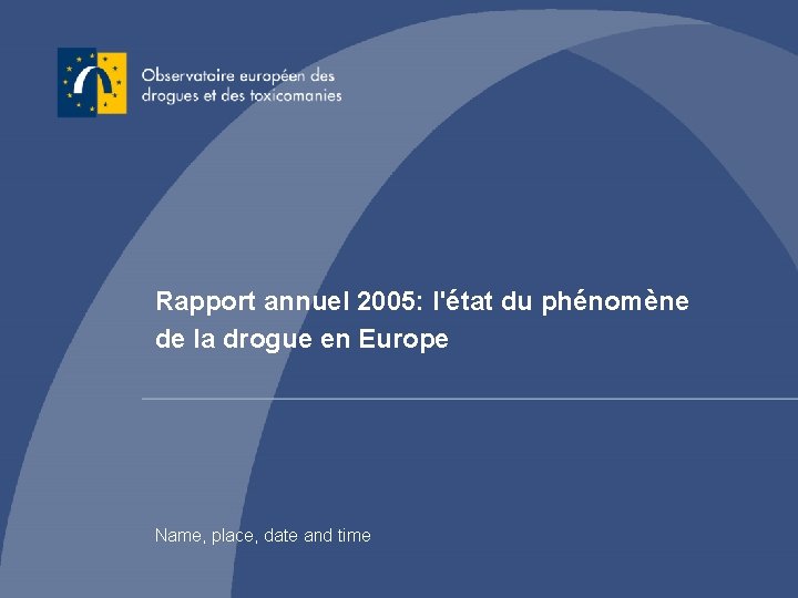 Rapport annuel 2005: l’état du phénomène Rapport annuel 2005: l'état du phénomène de la