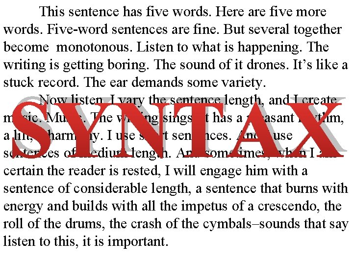 This sentence has five words. Here are five more words. Five-word sentences are fine.