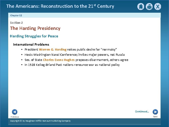 The Americans: Reconstruction to the 21 st Century Chapter 12 Section-2 The Harding Presidency