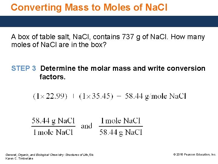 Converting Mass to Moles of Na. Cl A box of table salt, Na. Cl,