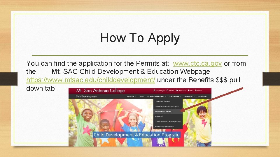 How To Apply You can find the application for the Permits at: www. ctc.