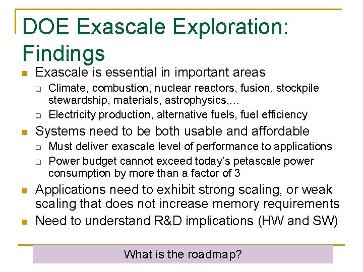 Exascale Why It is Different Barbara Chapman University