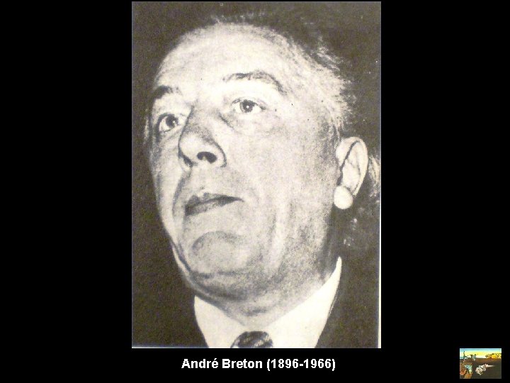 André Breton (1896 -1966) 