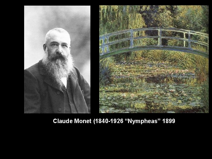 Claude Monet (1840 -1926 “Nympheas” 1899 