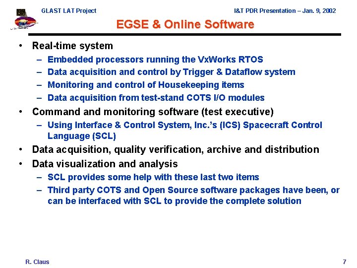 GLAST LAT Project I&T PDR Presentation – Jan. 9, 2002 EGSE & Online Software