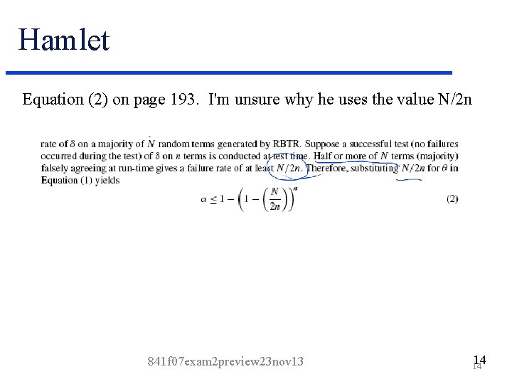 Hamlet Equation (2) on page 193. I'm unsure why he uses the value N/2