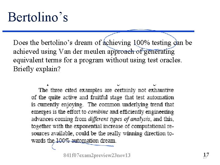 Bertolino’s Does the bertolino’s dream of achieving 100% testing can be achieved using Van