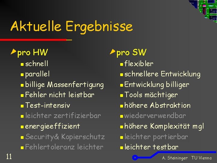 Aktuelle Ergebnisse pro HW n schnell n flexibler n parallel n schnellere n billige