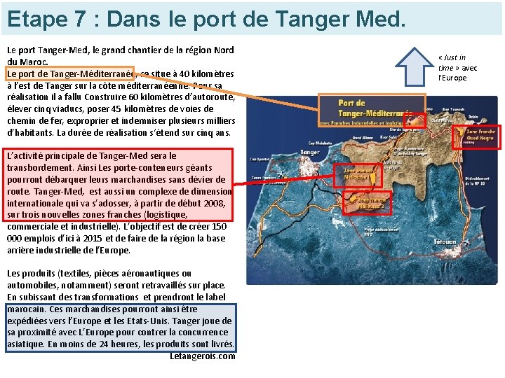 Etape 7 : Dans le port de Tanger Med. Le port Tanger-Med, le grand