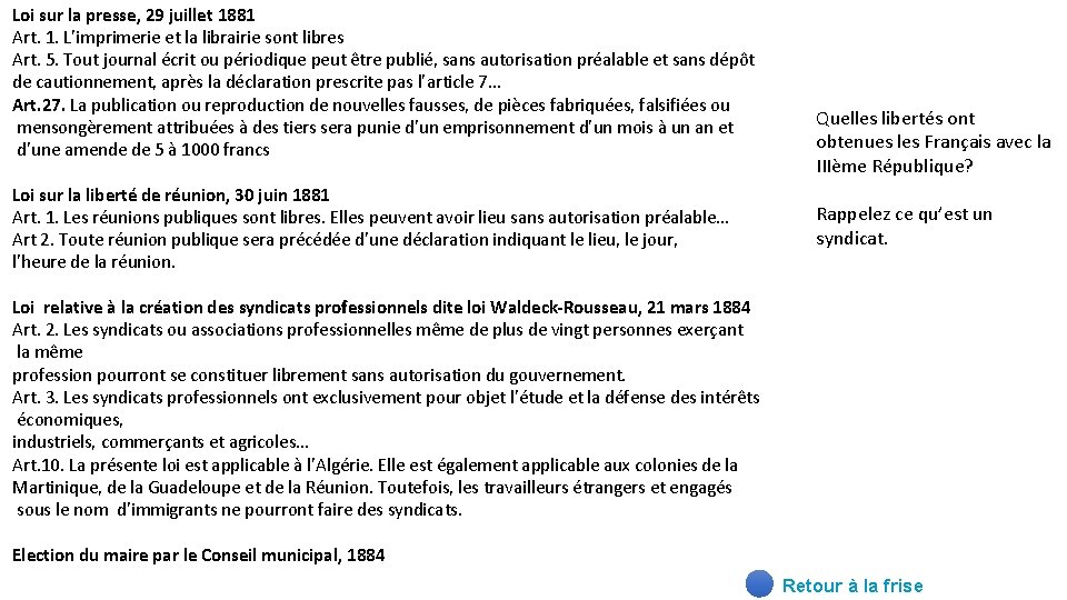 Loi sur la presse, 29 juillet 1881 Art. 1. L’imprimerie et la librairie sont