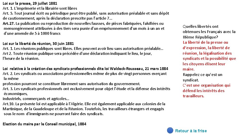 Loi sur la presse, 29 juillet 1881 Art. 1. L’imprimerie et la librairie sont