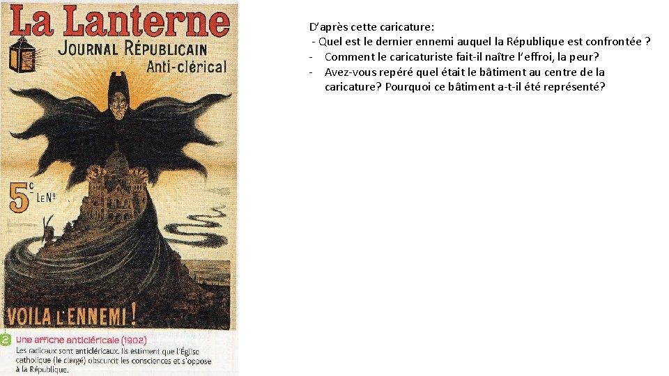 D’après cette caricature: - Quel est le dernier ennemi auquel la République est confrontée