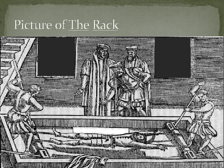 Torture In The Tudor Times By Nihaal Aziz