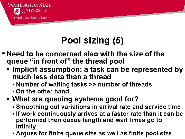 Pool sizing (5) • Need to be concerned also with the size of the