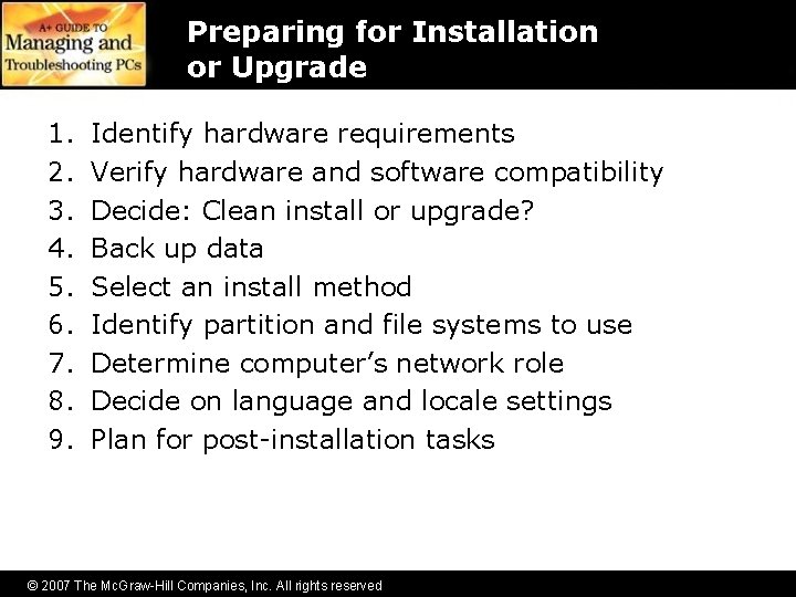 Preparing for Installation or Upgrade 1. 2. 3. 4. 5. 6. 7. 8. 9.