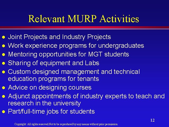 Relevant MURP Activities l l l l Joint Projects and Industry Projects Work experience
