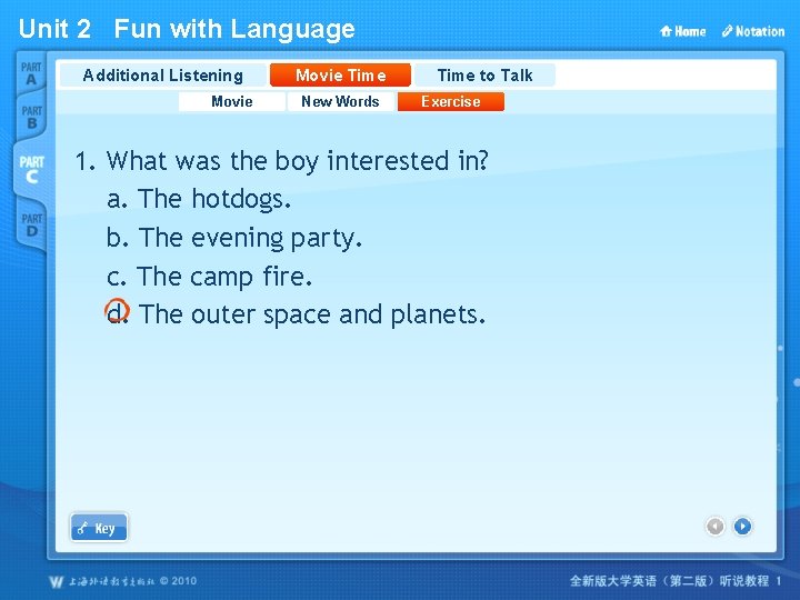 Unit 2 Fun with Language Additional Listening Movie Time New Words Time to Talk