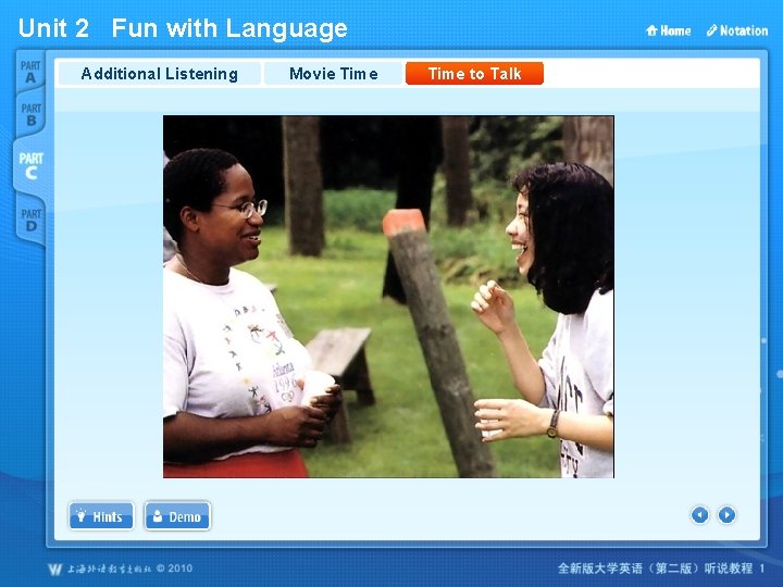 Unit 2 Fun with Language Additional Listening Movie Time to Talk 