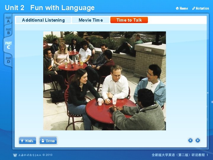 Unit 2 Fun with Language Additional Listening Movie Time to Talk 