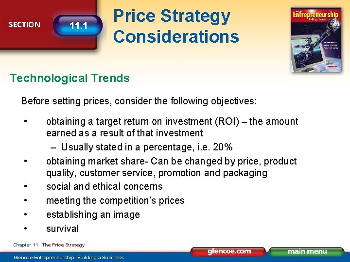 SECTION 11. 1 Price Strategy Considerations Technological Trends Before setting prices, consider the following