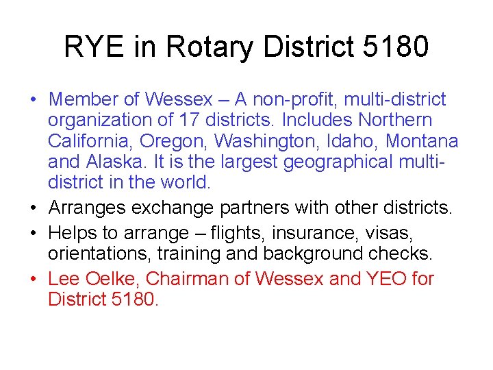 RYE in Rotary District 5180 • Member of Wessex – A non-profit, multi-district organization